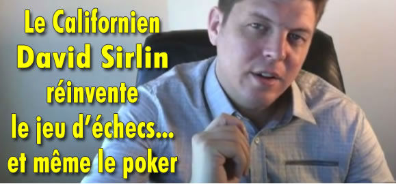 David Sirlin réinvente le jeu d'échecs et le poker.