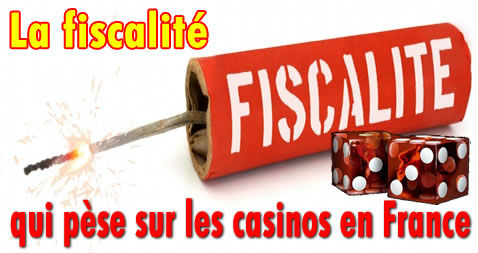 La fiscalité des casinos français.