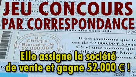 Jeu concours par correspondance, elle gagne 52 000 €.