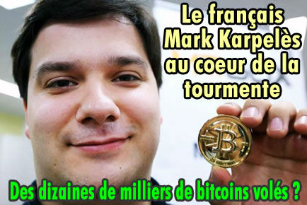 Bitcoins, Mark Karpèles et sa société Mt Gox dans la tourmente.