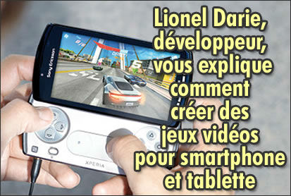 Lionel Darie vous explique comment créer des jeux vidéos.