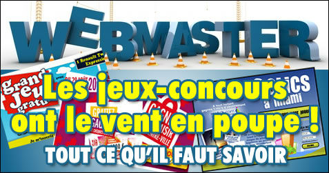 Webmasters, les jeux-concours ont le vent en poupe !