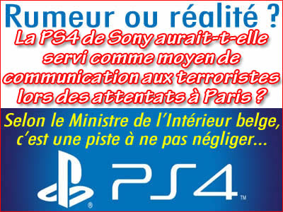 Attentats Paris: la PS4, un moyen de communication entre terroristes ?