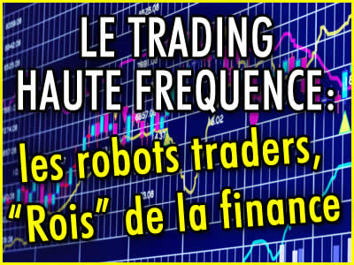 Trading haute fréquence et les robots traders.