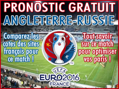 Pronostic Angleterre Russie Euro 2016 - Foot