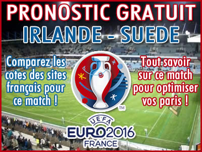 Pronostic Irlande Suède Euro 2016 - Foot