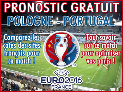 Pronostic Pologne Portugal Euro 2016 - Foot