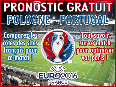 Pronostic Pologne Portugal Euro 2016 - Foot
