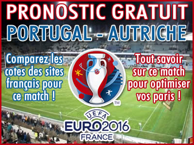 Pronostic Portugal Autriche Euro 2016 - Foot