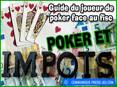 Poker et impôts, êtes-vous imposable sur vos gains ?