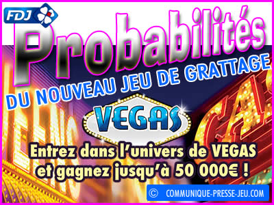 Nouveau jeu grattage Vegas, probabilités de gagner le jackpot.