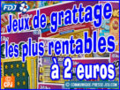 Jeux de grattage les plus rentables à 2 euros.