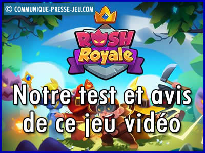 Rush Royale sur mobile, notre test et avis sur ce jeu vidéo.
