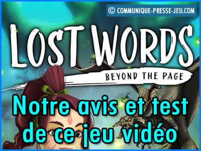 Lost Words Beyond the Page, notre test et avis sur ce jeu vidéo.