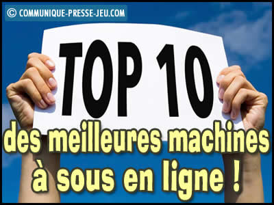 Top 10 des Meilleures Machines à Sous en Ligne de 2025