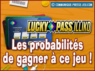 Jeu de grattage Lucky Pass Illiko de la FDJ, les probabilités de gagner !